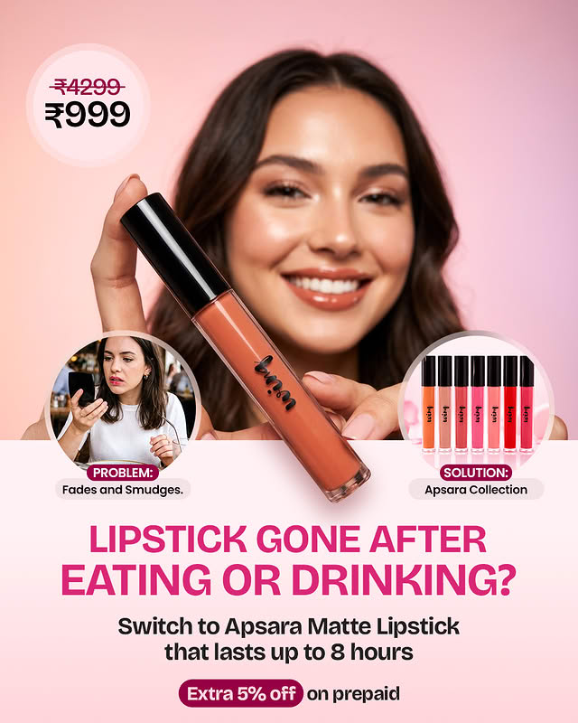 Apsara matte lipstick ad — problem-solution angle, lipstick gone after eating or drinking